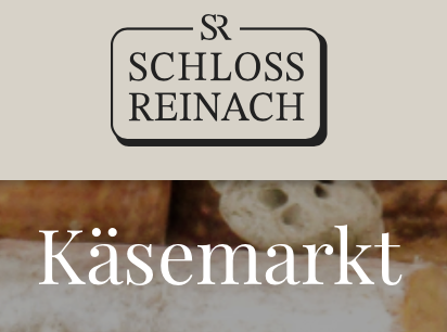 Käsemarkt Schloss Reinach